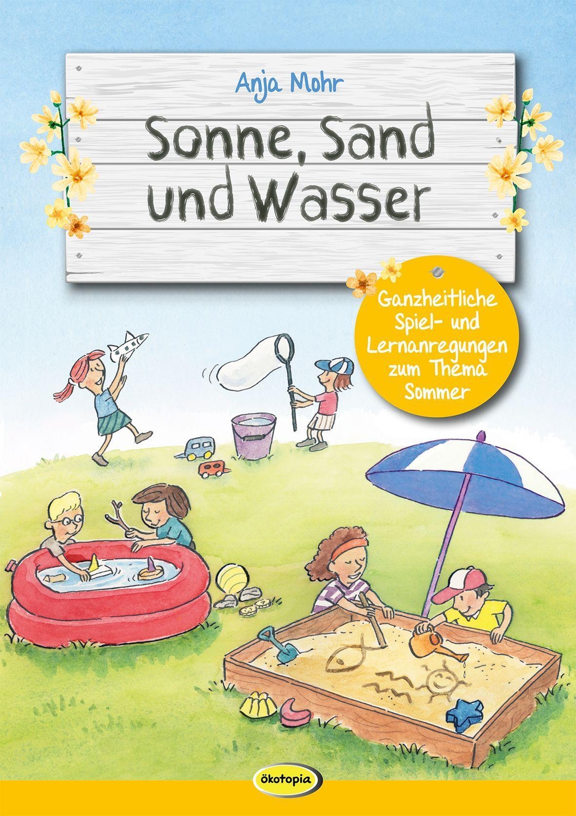 Thumbnail - Sonne, Sand Und Wasser | Anja Mohr | Taschenbuch | 112 S. | Deutsch |