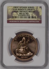 2008 Van Buren's Liberty First Spouse Series Bronze Medal NGC MS67RD!