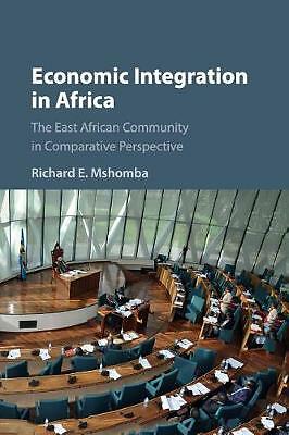 Economic Integration in Africa Mshomba Paperback Cambridge University Press