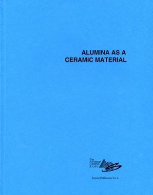 Alumina As a Ceramic Material, Paperback by Gitzen, Walter H. (EDT), Brand Ne...