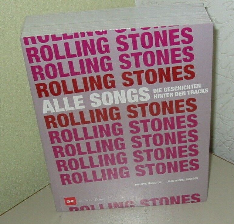 Thumbnail - Rolling Stones - Alle Songs Die Geschichten Hinter Den Tracks Buch