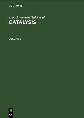 G. M. Schwab Catalysis. Volume 6 (Gebundene Ausgabe) (US IMPORT)