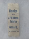 PEORIA ILLINOIS 47th INFANTRY GAR CIVIL WAR GRAND ARMY REPUBLIC REUNION RIBBON