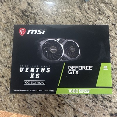 MSI GTX 1660 SUPER VENTUS XS OC 6GB GDDR6 PCIe DirectX 12