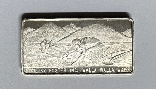 WH Foster 1 oz .999 Proof Silver Prospector / Bison Bar - Walla Walla - 500 Mtg.