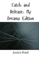 Catch And Release My Dreams Edition Jessica Ward Taschenbuch Englisch 2024