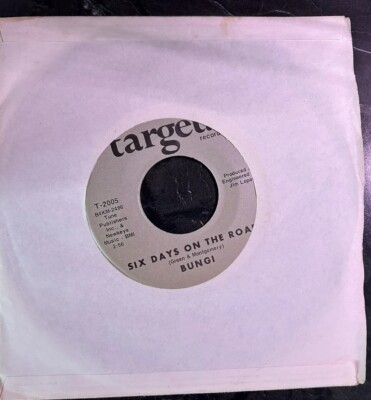 RARE Bungi 7  45 Vinyl Six Days On The Road/ Turks Squeal  VG+ Record Starz