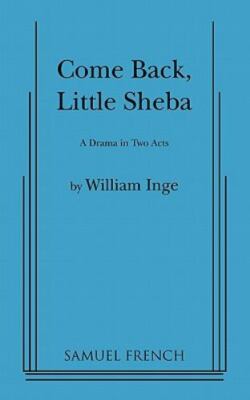 Come Back, Little Sheba by Inge, William