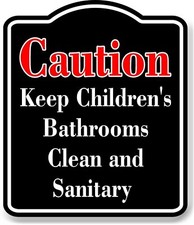 Caution Keep Children's Bathrooms Red BLACK Aluminum Composite Sign