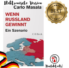 Wenn Russland gewinnt: Ein Szenario (Beck Pap...