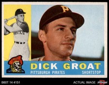 1960 Topps #258 Dick Groat Pirates MVPw 5 - EX