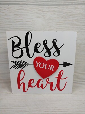 New! ''Bless Your Heart'' Southern Sass Love 6'' Wood Sign Decor Arrow Valentine's 