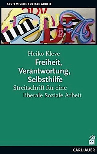 Thumbnail - Freiheit, Verantwortung, Selbsthilfe Heiko Kleve