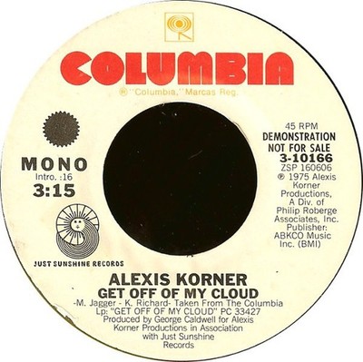 Alexis Korner - Get Off Of My Cloud - Used Vinyl Record 7 - Promo - G8100z