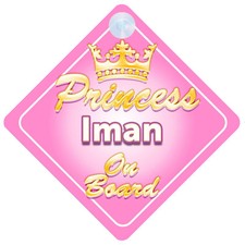 Crown Princess Iman On Board Personalised Baby Girl Car Sign