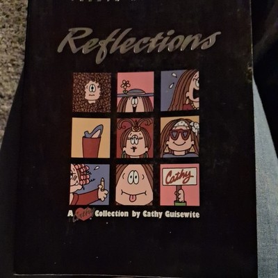 Cathy Collection Reflections by Cathy Guisewite 1991 Paperback 15th Anniversary