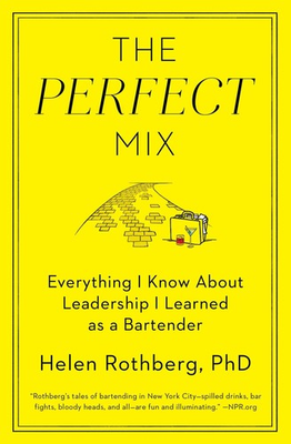 #ad The Perfect Mix: Everything I Know About Leadership I Learned as a Bartender... $10.24