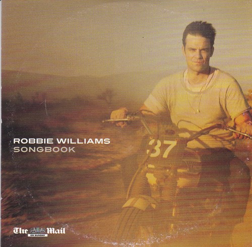 ROBBIE WILLIAMS Songbook ( THE MAIL ON SUNDAY Newspaper CD ) incl. Live Tracks