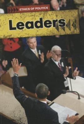 Leaders (Ethics of Politics)