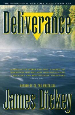 Deliverance (Modern Library 100 Best Novels) Dickey, James paperback Used - Goo