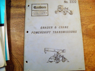 GALION GRADER AND CRANE POWERSHIFT TRANSMISSIONS MANUAL OPERATION/TEST