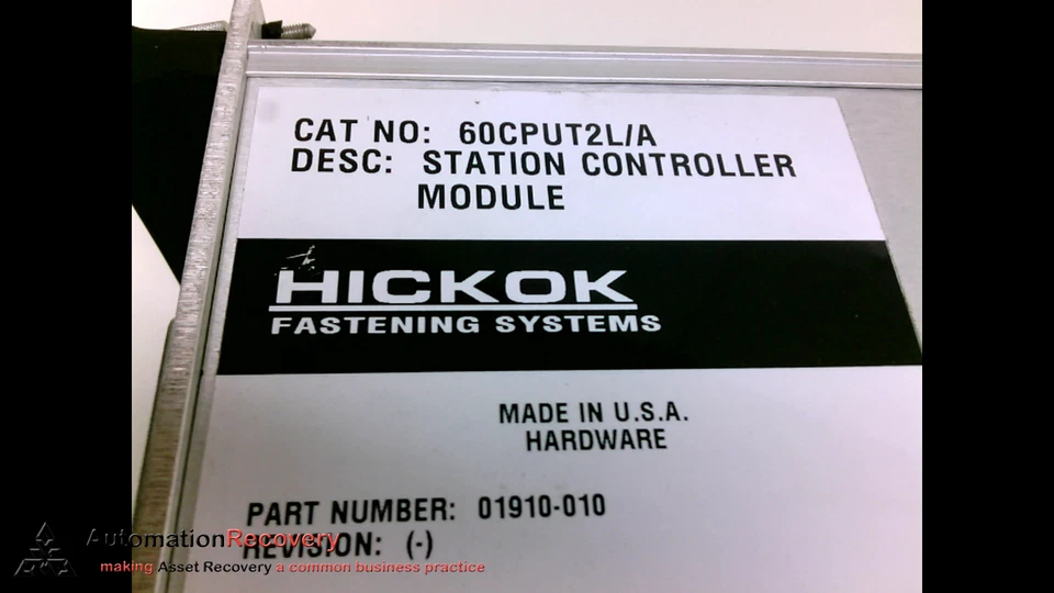 HICKOK FASTENING SYSTEMS 60CPUT2L/A , STATION CONTROLLER MODULE #203695 - Image 2 of 4