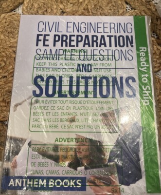 CIVIL ENGINEERING FE EXAM PREPARATION SAMPLE QUESTIONS AND By Anthem Publishing