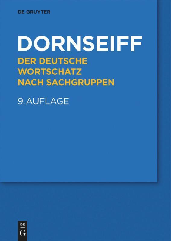 Der Deutsche Wortschatz Nach Sachgruppen | Franz Dornseiff |