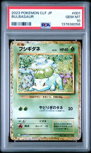 2023 POKEMON JAPANESE CLF-TRADING CARD GAME CLASSIC #001 BULBASAUR PSA 10