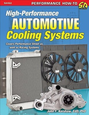 High-Performance Auto Cooling Systems, John F Kershaw