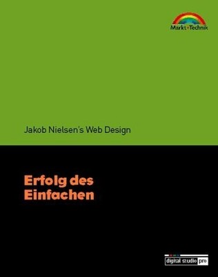 Erfolg des Einfachen - Digital Studio Pro . Jakob Nielsen´s Buch Markt+Technik