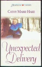 Unexpected Delivery (Heartsong - Paperback, by Cathy Marie Hake - Acceptable n
