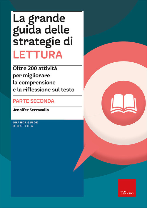La grande guida delle strategie di lettura. Vol. 2: Oltre 200 att