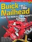 How To Rebuild & Modify Buick Nailhead 1953-1966 - Book SA493