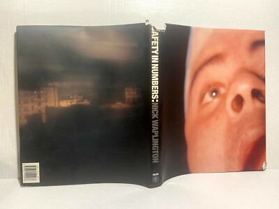 SAFETY IN NUMBERS By Nick Waplington - Hardcover with DUST JACKET - G