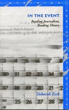 Deborah Esch In the Event (Paperback) Meridian: Crossing Aesthetics