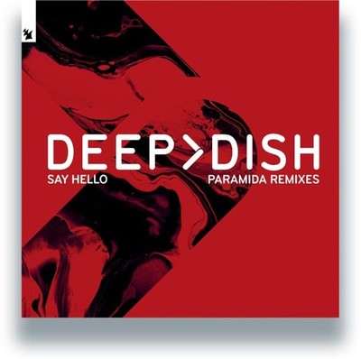 Deep Dish Say Hello Paramida Remixes (Vinyl)