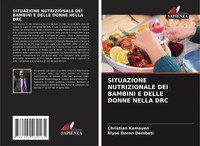 Christian Kamayen (U. A.) | Situazione Nutrizionale Dei Bambini E Delle Donne...