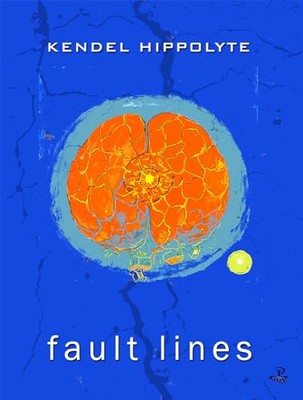 Fault Lines - Paperback NEW Kendel Hippolyt 2012-07-30