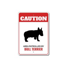 Patrolled By Bull Terrier Caution Metal Sign Dog Kennel Pet Breed Canine K9 Paw