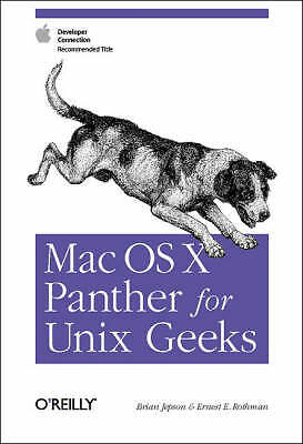 Mac OS X Panther for Unix Geeks: Apple Developer Connection Recommended Title b