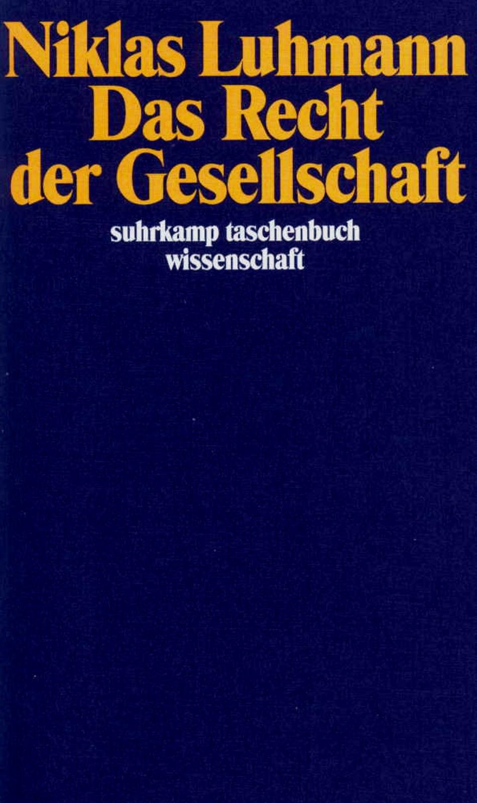 Thumbnail - Niklas Luhmann / Das Recht Der Gesellschaft / 9783518287835