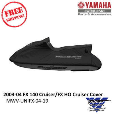 #ad #ad Yamaha OEM 2003 04 FX 140 Cruiser FX HO Cruiser Waverunner Cover MWV UNIFX 04 19 $219.95