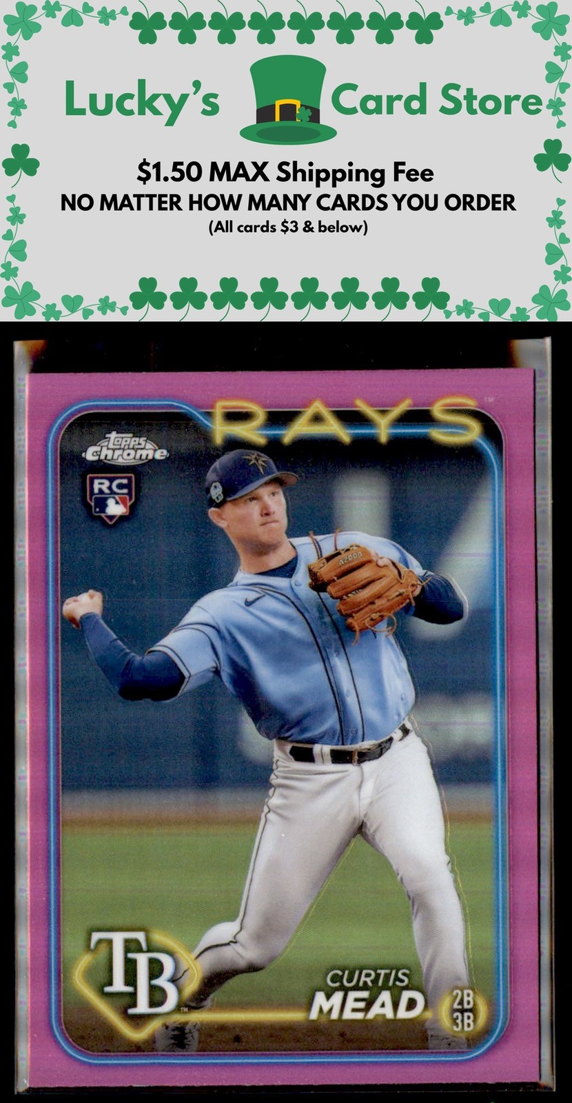 2024 Topps Chrome #209 Curtis Mead Pink Refractors Rookie