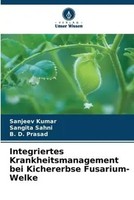 Sanjeev Kumar (U. A.) | Integriertes Krankheitsmanagement Bei Kichererbse...