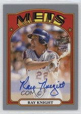2022 Topps Archives 1972 Fan Favorites Silver 63/99 Ray Knight #72FF-RK Auto s1i