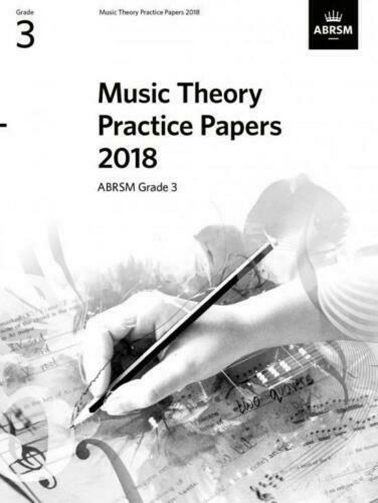 ABRSM Music Theory Practice Papers 2018 Grade 3 Book__