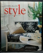 Ethan Allen, Style : Create the Look You Love Katherine Ann Samon (2002) 1st Edi