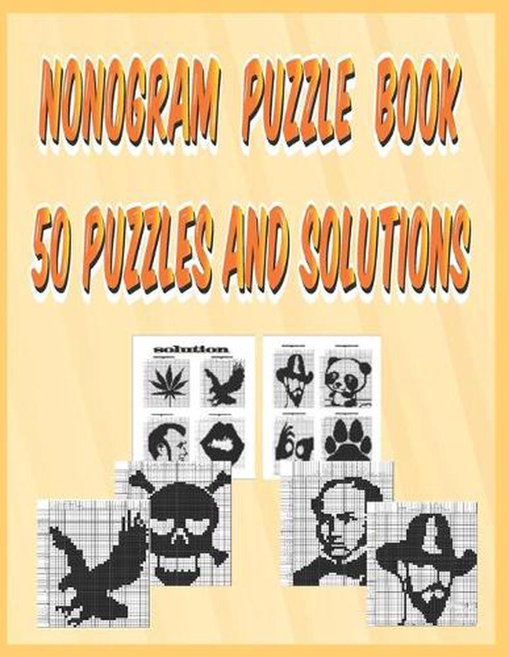 Nonogram Puzzle Book 50 Puzzles and Solutions nonograms puzzle book for adults, eBay