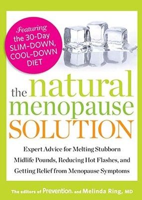 Natural Menopause Solution, The: Expert Advice  by Editors Prevention 1609618440